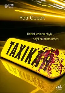 Kniha: Taxikář od Čepek Petr