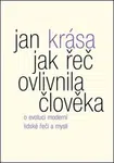 Jak řeč ovlivnila člověka - Jan Krása