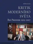 Kritik moderního světa - Jiří Hanuš