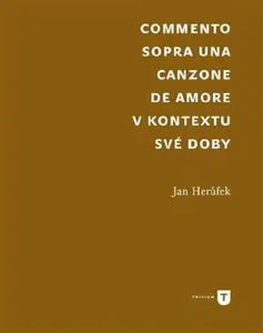 Commento sopra una canzone de amore - Jan Herůfek