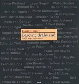 Barevné dráhy snů - Gustav Erhart