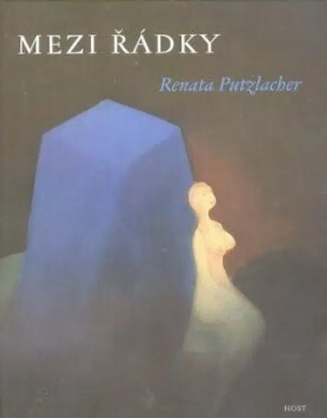 Mezi řádky - Renata Putzlacher, Bronislaw Liberda