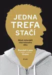 Jedna trefa stačí - Randall Lane