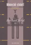 Německé století - Eberhard Jäckel