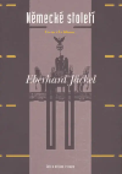 Německé století - Eberhard Jäckel