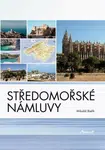 Středomořské námluvy - Mikuláš Bielik