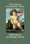 Filosofie vína - Béla Hamvas