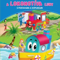 Loďka Boby a lokomotíva Luky