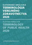 Slovensko-anglická terminológia verejného zdravotníctva 2020