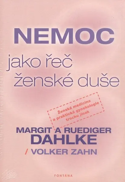 Nemoc jako řeč ženské duše