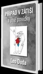Případ v Zátiší a jiné povídky