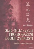 Staré čínské cvičení pro dosažení dlouhověkosti