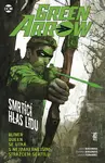 Green Arrow Smrtící hlas lidu (7)