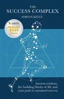 The Success Complex - Adrian Kelly