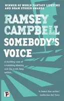 Somebody's Voice - Ramsey Campbell