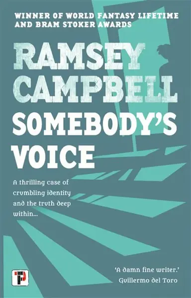 Somebody's Voice - Ramsey Campbell