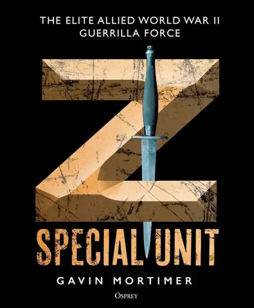Z Special Unit - Gavin Mortimer