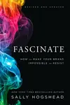 Fascinate, Revised and Updated - Sally Hogshead