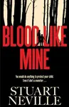 Blood Like Mine - Stuart Neville