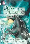 Nightmare: Two Ghostly Tales - Doherty Berlie