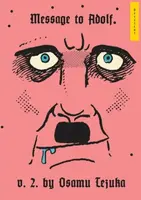 Message To Adolf 2 - Osamu Tezuka