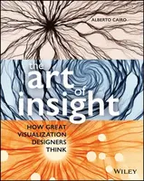 The Art of Insight - Alberto Cairo