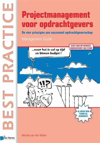 Projectmanagement Voor Opdrachtgevers - Michiel van der Molen