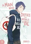 A Man Who Defies the World of BL, Vol. 1 - Konkici