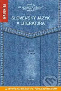 Slovenský jazyk a literatúra (Pomôcka pre maturantov a uchádzačov o štúdium na vysokých školách) - kniha z kategorie Střední školy