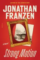 Strong Motion - Jonathan Franzen