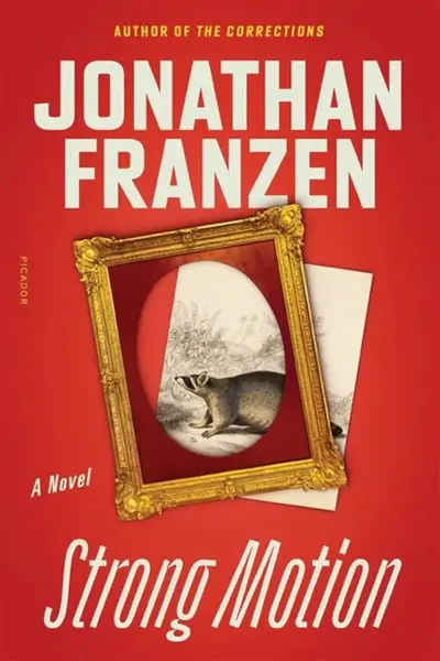 Strong Motion - Jonathan Franzen