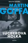 Luciferova holka - Martin Goffa