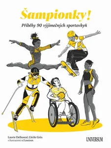 Šampionky - Laurie Delhostal, Cécile Gres