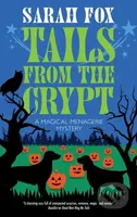 Tails from the Crypt - Sarah Fox - kniha z kategorie Detektivky, thrillery a horory