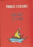Jako řeka, jež plyne (poškozená) - Paulo Coelho