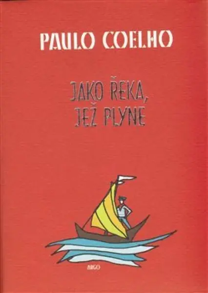 Jako řeka, jež plyne (poškozená) - Paulo Coelho