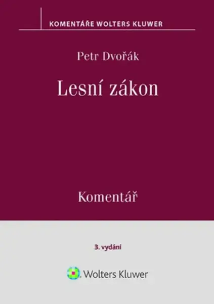 Lesní zákon - Petr Dvořák