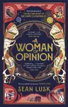 A Woman of Opinion - Sean Lusk - kniha z kategorie Společenská beletrie