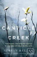 Canticle Creek - Adrian Hyland - kniha z kategorie Detektivky, thrillery a horory