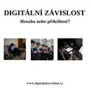 DIGITÁLNÍ ZÁVISLOST - Ivan .