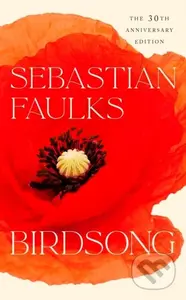 Birdsong - Sebastian Faulks - kniha z kategorie Společenská beletrie