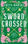 Swordcrossed (A queer fantasy with a steamy rivals-to-lovers romance)