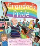 Grandad's Pride - Harry Woodgate - kniha z kategorie Pro děti