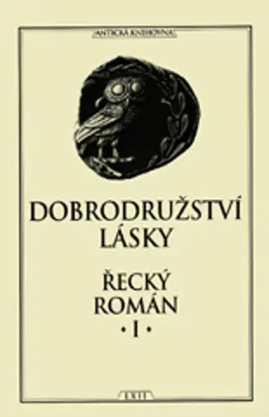 Dobrodružství lásky - Řecký román I. (poškozená)