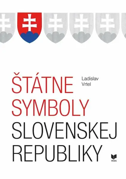 Štátne symboly Slovenskej republiky - Ladislav Vrteľ