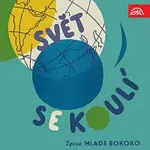 Různí interpreti – Svět se koulí