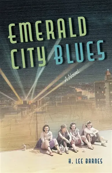 Emerald City Blues - H. Lee Barnes