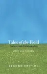 Tales of the Field - John Van Maanen