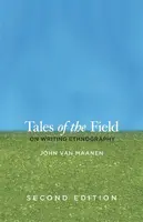 Tales of the Field - John Van Maanen