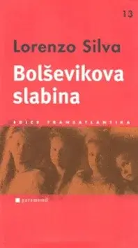 Bolševikova slabina (poškozená) - Lorenzo Silva